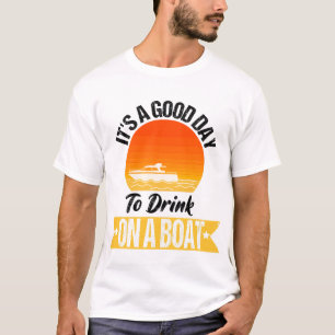 Camiseta Es un buen día para beber en un barco el 4 de juli