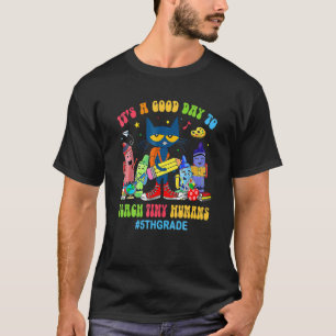 Camiseta Es Un Buen Día Para Cada Iny Humans De Quinto Grad