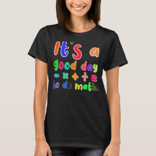 Camiseta es un buen día para el profesor de matemáticas