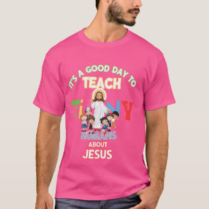 Camiseta Es un buen día para enseñar a los humanos pequeños