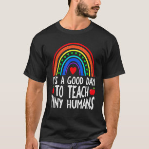 Camiseta Es Un Buen Día Para Enseñar A Un Pequeño Proveedor