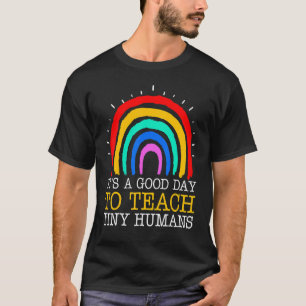 Camiseta Es Un Buen Día Para Enseñar A Un Pequeño Proveedor