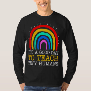 Camiseta Es Un Buen Día Para Enseñar A Un Pequeño Proveedor