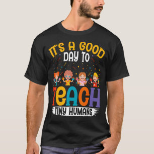 Camiseta Es Un Buen Día Para Enseñar A Un Pequeño Proveedor