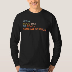 Camiseta Es Un Buen Día Para Enseñar Al Profesor Ciencias G