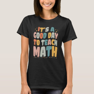 Camiseta Es Un Buen Día Para Enseñar Matemáticas Retro Groo