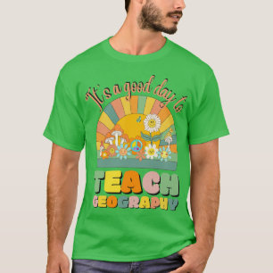 Camiseta Es Un Buen Día Para Enseñar Teología Geográfica