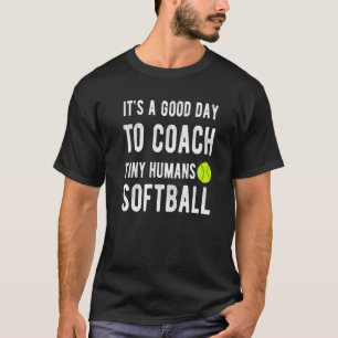 Camiseta Es un buen día para entrenar a niños de softbol hu