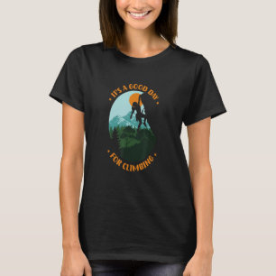 Camiseta Es un buen día para escalar la actividad rock