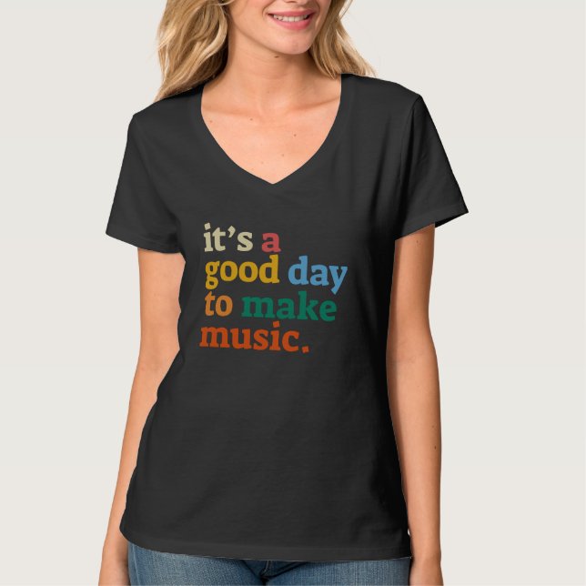 Camiseta es un buen día para hacer música (Anverso)