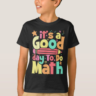 Camiseta Es Un Buen Día Para Hacer Pruebas En El Día De Las