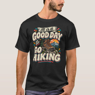 Camiseta Es un Buen Día para Ir de Senderismo