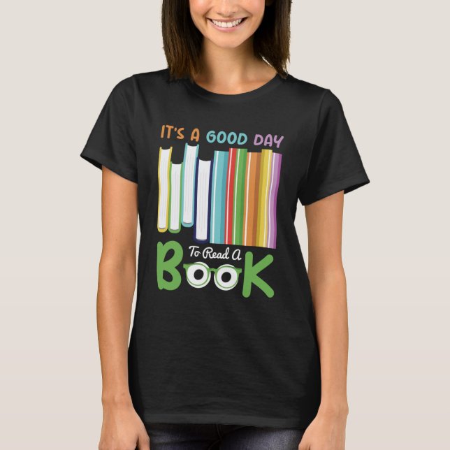 Camiseta Es un buen día para leer libros de la biblioteca d (Anverso)