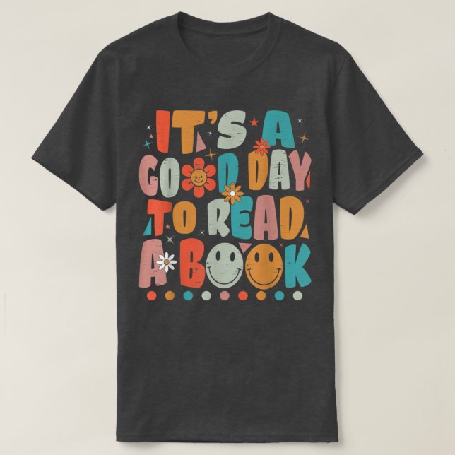 Camiseta Es un buen día para leer libros divertidos leer L (Diseño del anverso)