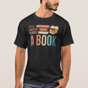 Camiseta Es un buen día para leer libros divertidos leer L