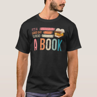 Camiseta Es un buen día para leer libros divertidos leer L