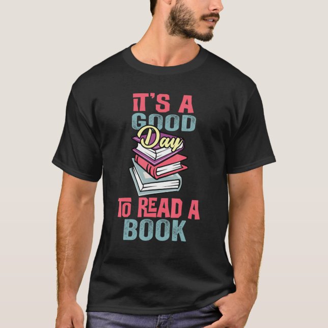 Camiseta Es un buen día para leer libros divertidos y diver (Anverso)