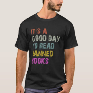 Camiseta Es un buen día para leer libros prohibidos