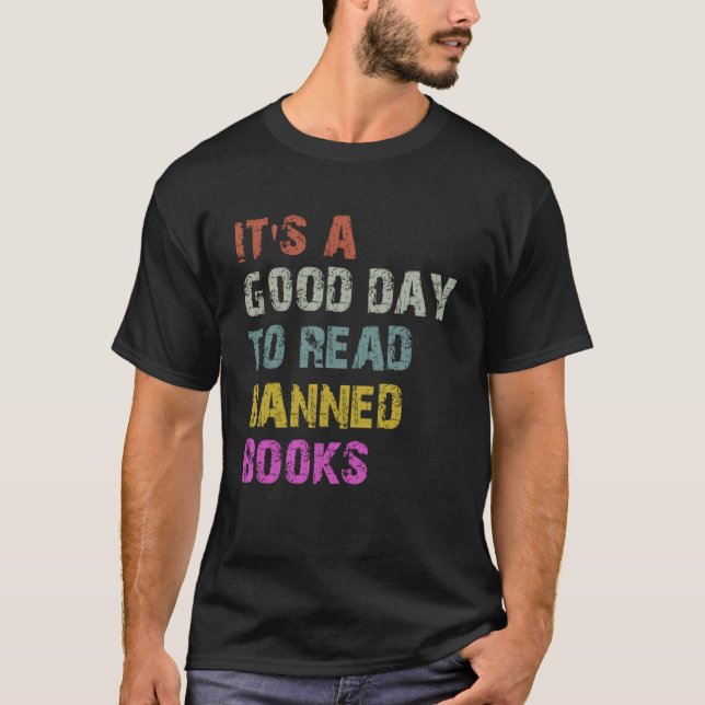 Camiseta Es un buen día para leer libros prohibidos (Anverso)