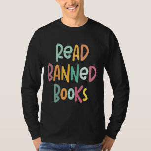 Camiseta Es un buen día para leer libros prohibidos