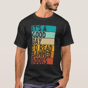 Camiseta Es un buen día para leer libros prohibidos