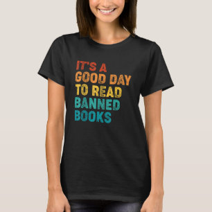 Camiseta Es un buen día para leer libros prohibidos