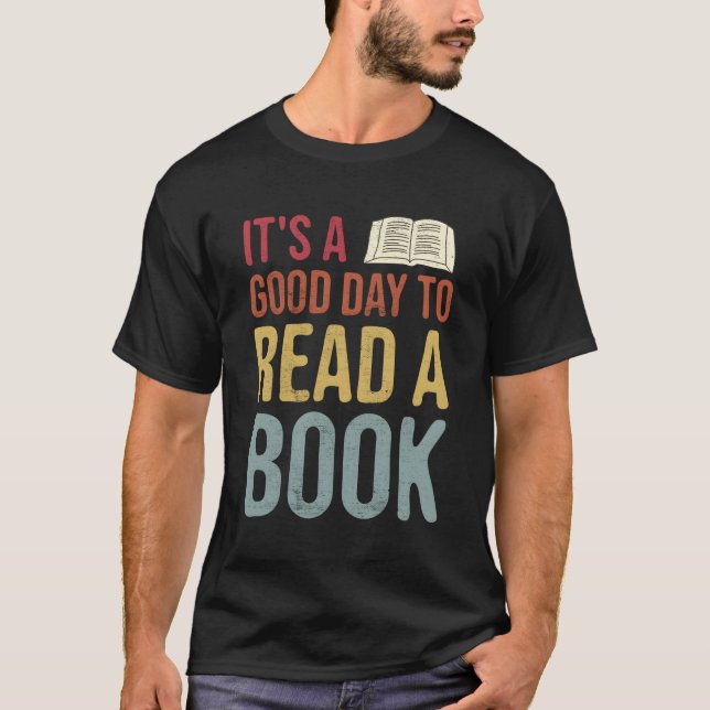 Camiseta Es Un Buen Día Para Leer Un Divertido Regalo De Vi (Anverso)