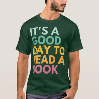 Camiseta Es Un Buen Día Para Leer Un Libro