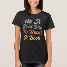 Camiseta Es Un Buen Día Para Leer Un Libro