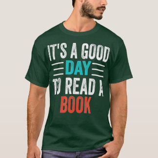 Camiseta Es un buen día para leer un libro Bookworm, "Book 