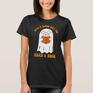 Camiseta Es un buen día para leer un libro de lectura fanta