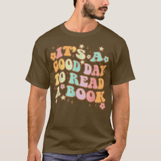 Camiseta Es un buen día para leer un libro de regalos para 