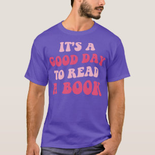 Camiseta Es Un Buen Día Para Leer Un Libro III