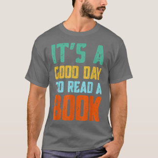 Camiseta Es un buen día para leer un libro para los amantes