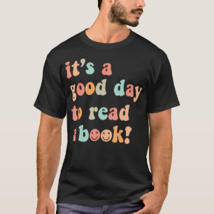 Camiseta Es Un Buen Día Para Leer Un Libro Profesor Leyendo