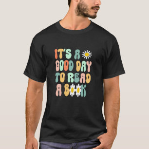 Camiseta Es un buen día para los amantes del libro de profe