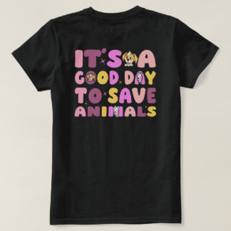 Camiseta Es un Buen Día para Salvar Animales