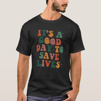 Camiseta Es un Buen Día para Salvar Vidas en el Departament