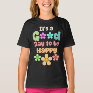 Camiseta Es un Buen Día para ser Niños Felices