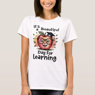 Camiseta Es un día hermoso para aprender