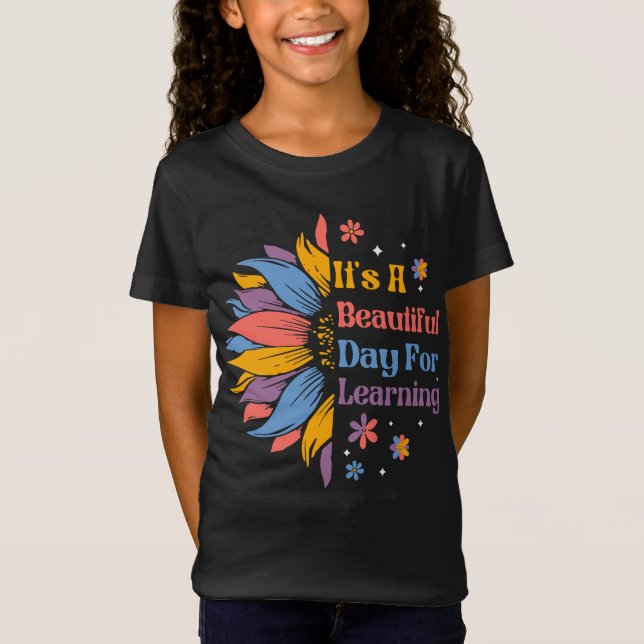Camiseta Es un día hermoso para aprender (Anverso)