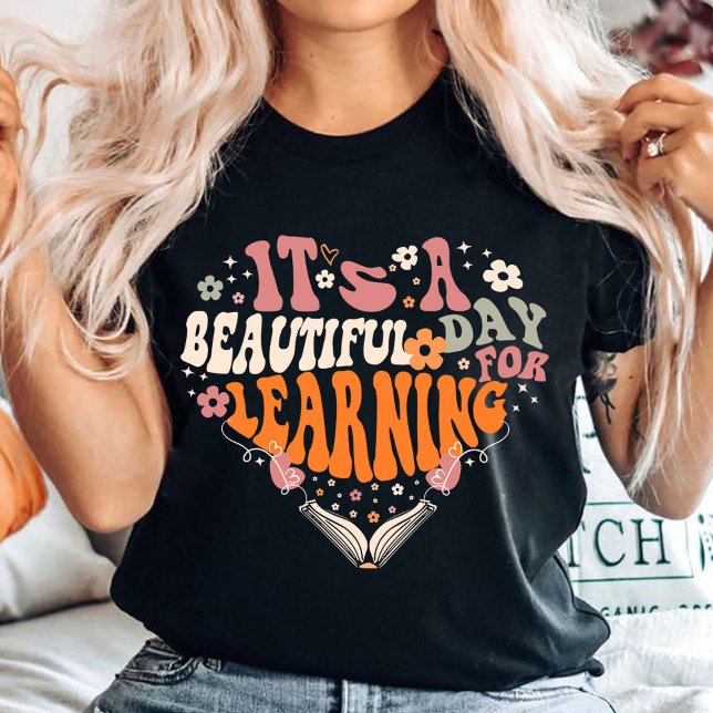Camiseta es un día hermoso para aprender regalos de profeso (it's a beautiful day for learning shirt ,books lover, teacher life)