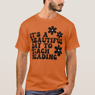 Camiseta Es Un Día Hermoso Para Enseñar Lectura 16
