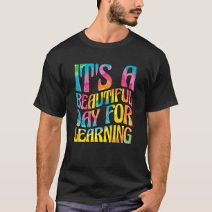 Camiseta Es Un Día Hermoso Para Estudiantes De Aprendizaje