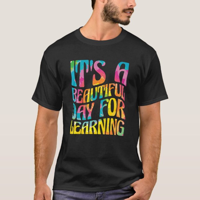 Camiseta Es Un Día Hermoso Para Estudiantes De Aprendizaje (Anverso)