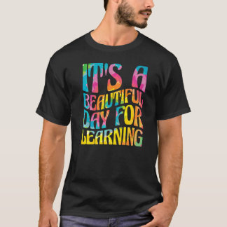 Camiseta Es Un Día Hermoso Para Estudiantes De Aprendizaje