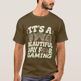 Camiseta Es Un Día Hermoso Para Jugar, gamer divertido