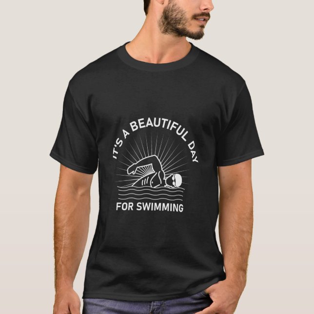Camiseta Es un día hermoso para nadar (Anverso)
