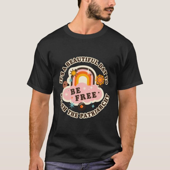 Camiseta Es Un Día Hermoso Para Romper La Femina Del Patria (Anverso)