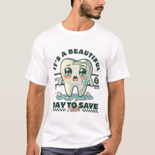 Camiseta Es un día hermoso para salvar dientes